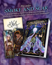 Smoke and Scar